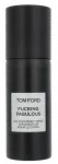 Tom Ford Fucking Fabulous Deospray 150 ml