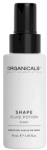 Organicals Shape Hooldusjuuksed ilma loputamata 50ml