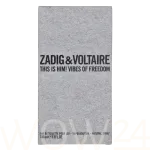 Zadig & Voltaire This is Him! Vibes of Freedom Eau De Toilette 100 ml