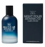 Meeste parf&uuml;&uuml;mid ZARA NIGHT POUR HOMME II DARK SPICED 100 ml