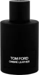 TOM FORD Ombr&eacute; Leather 100ml - Eau de Parfum uniseks