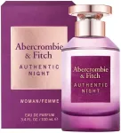 Abercrombie & Fitch Authentic Night EDP 100ml - parf&uuml;&uuml;m naistele