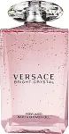 Versace Bright Crystal 200ml - du&scaron;igeel naistele