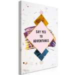 Reproduktsioon Artgeist Say Yes to Adventures, m-a-0782-b-a, 20 cm x 30 cm