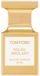 Parf&uuml;&uuml;mvesi Tom Ford Soleil Brulant, 30 ml