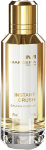 Parf&uuml;&uuml;mvesi Mancera Instant Crush, 60 ml