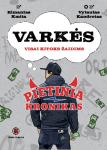 Lauam&auml;ng t&auml;iskasvanutele Varkės Pietinia Kronikas, LT