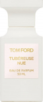 Parf&uuml;&uuml;mvesi Tom Ford Tubereuse Nue, 50 ml